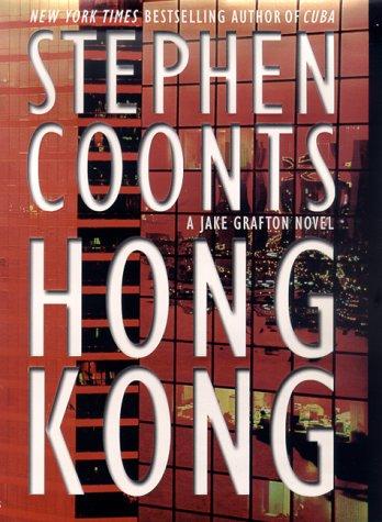 Stephen Coonts: Hong Kong (2000, St. Martin's Press)