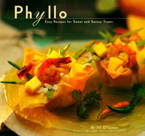 Jill O'Connor: Phyllo (Paperback, 1996, Chronicle Books)