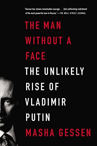 Masha Gessen: The Man Without a Face (Paperback, Riverhead Books)