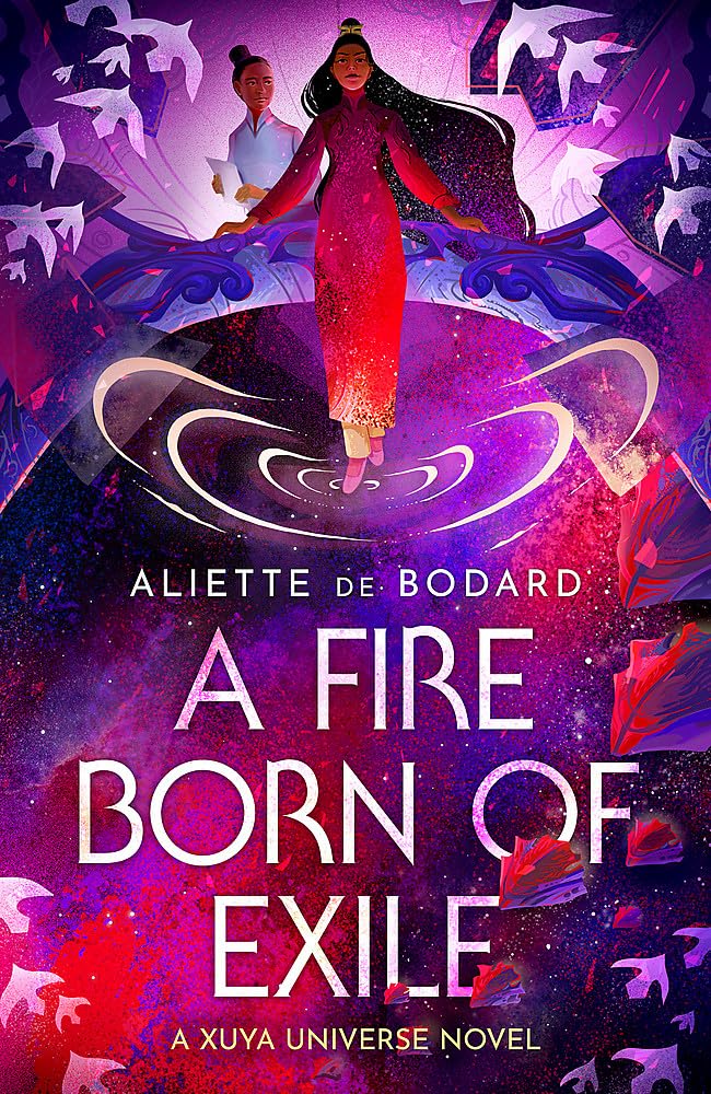 Aliette de Bodard: Fire Born of Exile (2023, Orion Publishing Group, Limited)