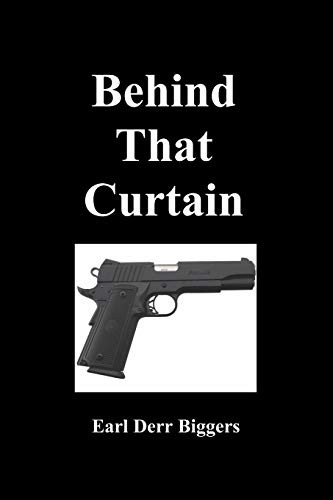 Earl Derr Biggers: Behind That Curtain (Paperback, 2010, Benediction Classics)