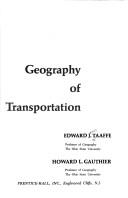 Edward J. Taaffe: Geography of transportation (1973, Prentice-Hall)