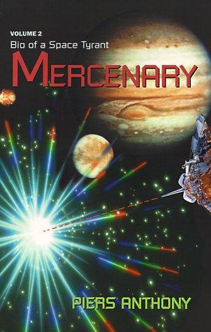 Piers Anthony: Mercenary (Paperback, Xlibris Corporation)