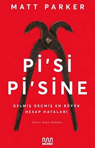 Matt Parker: Pi’si Pi’sine (Paperback, Turkish language, 2021, Mundi)