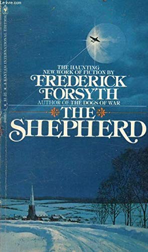 Frederick Forsyth: The Shepherd (1976, Bantam Books)