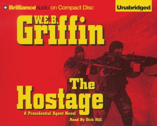 William E. Butterworth III: Hostage, The (AudiobookFormat, 2006, Brilliance Audio on CD Unabridged)