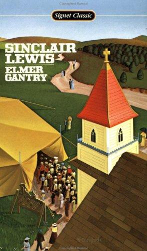 Sinclair Lewis, Mark Schorer: Elmer Gantry (1970, Signet)