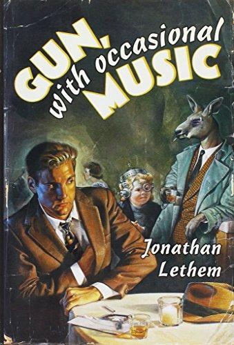 Jonathan Lethem: "Gun, with Occasional Music"