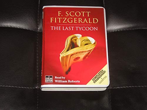 F. Scott Fitzgerald: The Last Tycoon (AudiobookFormat, 2000, Sterling Audio, Brand: Sterling Audio Books, Sterling Audio Books)