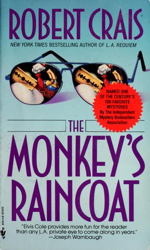 Robert Crais: The monkey's raincoat (1992, Bantam Books)