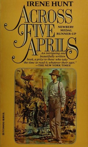 Irene Hunt: Across Five Aprils (1991, Pacer Books for Young Adults)