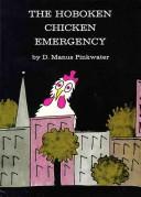 Daniel Manus Pinkwater: Hoboken Chicken Emergency (Hardcover, 1990, Simon & Schuster Children's Publishing)