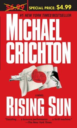 Michael Crichton: Rising Sun (Paperback, 2008, Ballantine Books)