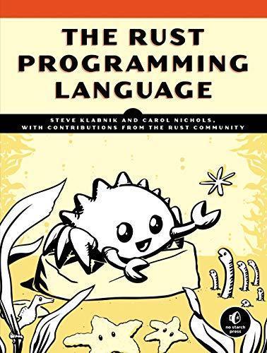 Steve Klabnik, Carol Nichols: The Rust Programming Language