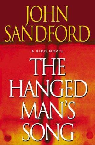 John Sandford: The hanged man's song (2003, G.P. Putnam's Sons)