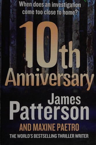 James Patterson: 10th anniversary (2012, Charnwood)