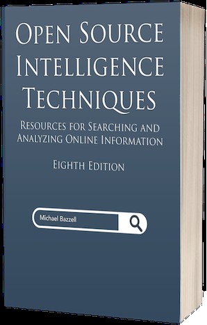 Michael Bazzell: Open source intelligence techniques (2021, unknown)