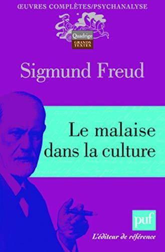 Sigmund Freud: Le malaise dans la culture (French language, 2010, Presses Universitaires De France)