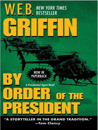 William E. Butterworth III: By order of the President (EBook, 2008, Penguin Group)