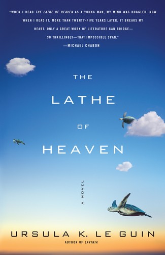 Ursula K. Le Guin: The  lathe of heaven (2003, Perennial Classics)