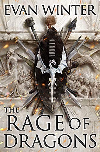 Evan Winter: The Rage of Dragons (The Books of the Burning) (Hardcover, 2019, Orbit)