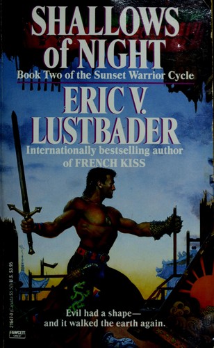 Eric Van Lustbader: Shallows of the Night (1989, Fawcett)