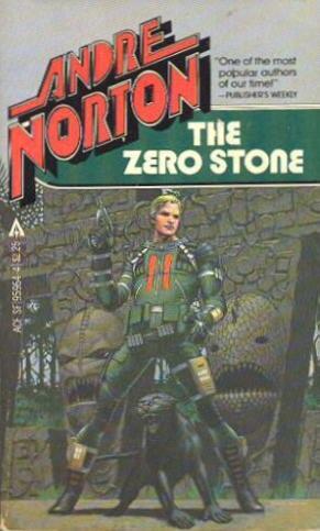 Andre Norton: The Zero Stone (Paperback, 1981, Ace Books)