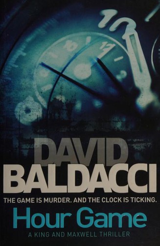 David Baldacci: Hour Game (Paperback, 2010, Pan Books)