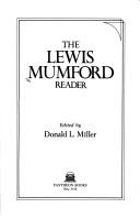 Lewis Mumford: The Lewis Mumford reader (1986, Pantheon Books)