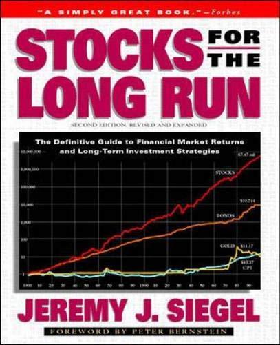 Jeremy Siegel: Stocks for the long run (1998)