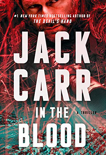 Jack Carr: In the Blood (Paperback, Emily Bestler Books)