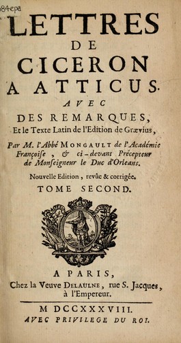 Cicero: Lettres à Atticus (French language, 1738, Delaulne)