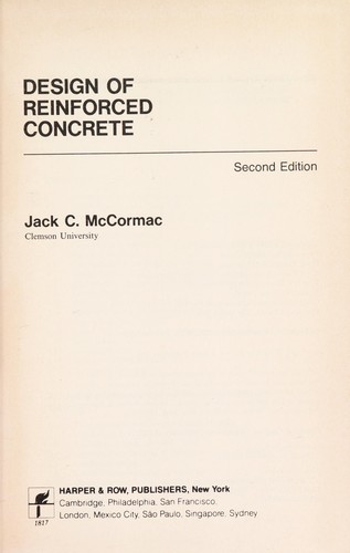 Jack C. McCormac: Design of reinforced concrete (1986, Harper & Row)