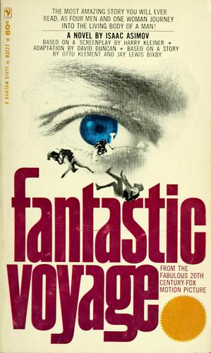 Isaac Asimov: Fantastic voyage. (1966, Bantam Books)