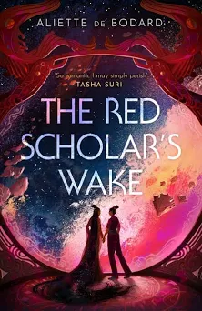 Aliette de Bodard: Red Scholar (2022, Orion Publishing Group, Limited)