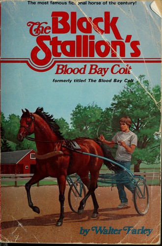 Walter Farley: The Black Stallion's Blood Bay Colt (Black Stallion Stories, 6) (1950, Random House Books for Young Readers)