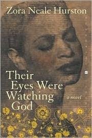 Zora Neale Hurston: Their Eyes Were Watching God (1994, HarperCollins Canada, Limited, HarperCollins Publishers)