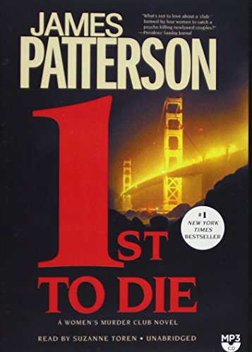 James Patterson, Suzanne Toren: 1st to Die (AudiobookFormat, 2015, Hachette Book Group)