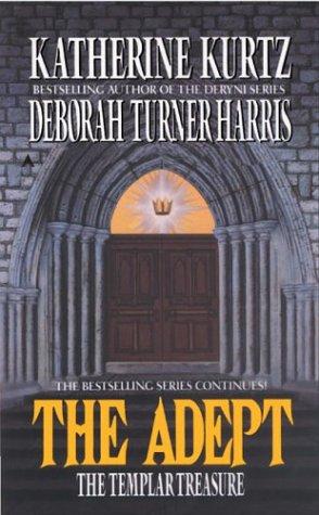 Katherine Kurtz, Deborah Turner Harris: The templar treasure (1993, Ace Books)