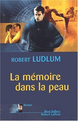 Robert Ludlum: La mémoire dans la peau (French language, 2002)