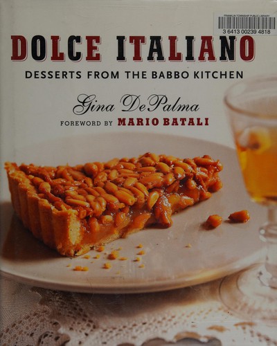 Gina DePalma: Dolce italiano (Hardcover, 2007, W.W. Norton)