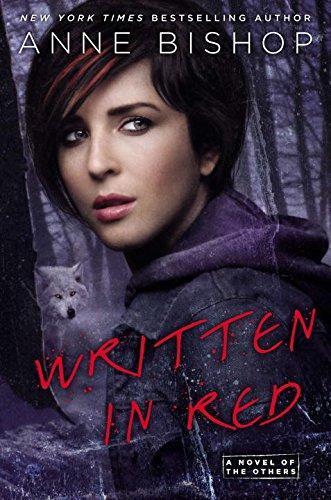 Anne Bishop: Written in Red (The Others, #1) (2013)