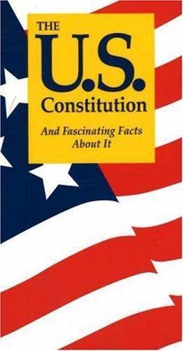 Terry L. Jordan: The U.S. Constitution and fascinating facts about it (1999)