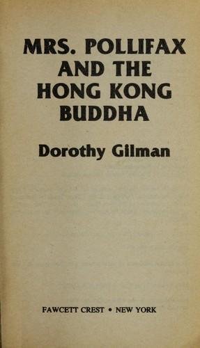 Dorothy Gilman: Mrs. Pollifax and the Hong Kong Buddha (1986)