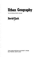 Clark, David: Urban geography (1982, Johns Hopkins University Press)