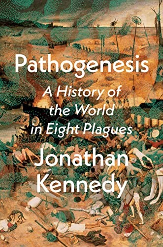 Jonathan Kennedy: Pathogenesis (2023, Crown Publishing Group, The)