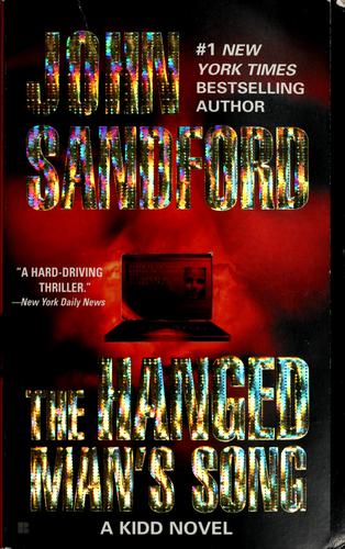 John Sandford: The hanged man's song. (2004, Berkley Books)