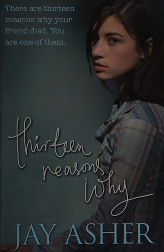 Jay Asher: Thirteen Reasons Why (2009, Penguin Books, Limited, Penguin Books)