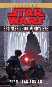 Alan Dean Foster: Splinter of the Mind's Eye (Paperback, 1994, Del Rey Books)