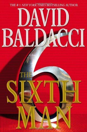 David Baldacci: The Sixth Man (2011)